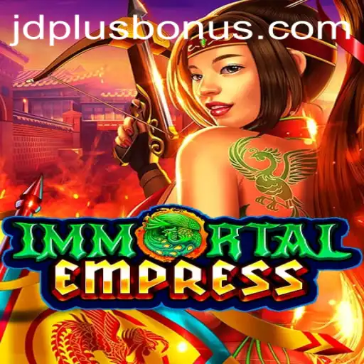 ImmortalEmpress: A Deep Dive into the Enchanting World of JDPLUS CLUB's Latest Game
