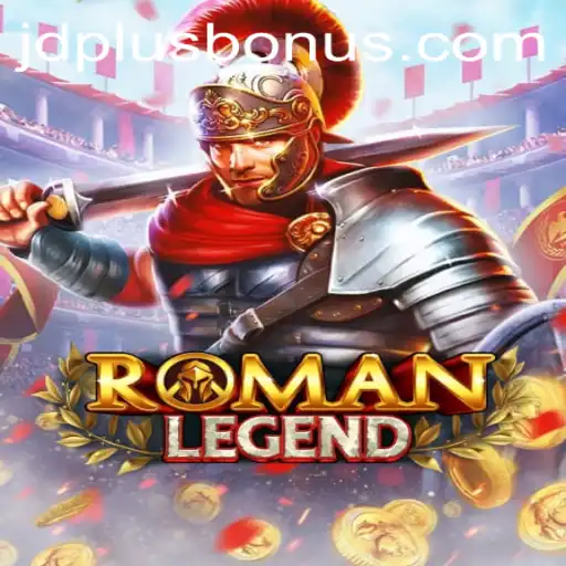 Exploring the World of RomanLegend: A New Era of Gaming with JDPLUS CLUB