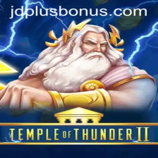 Unveiling the Thrills of TempleofThunderII: Experience the Ultimate Gaming Adventure with JDPLUS CLUB