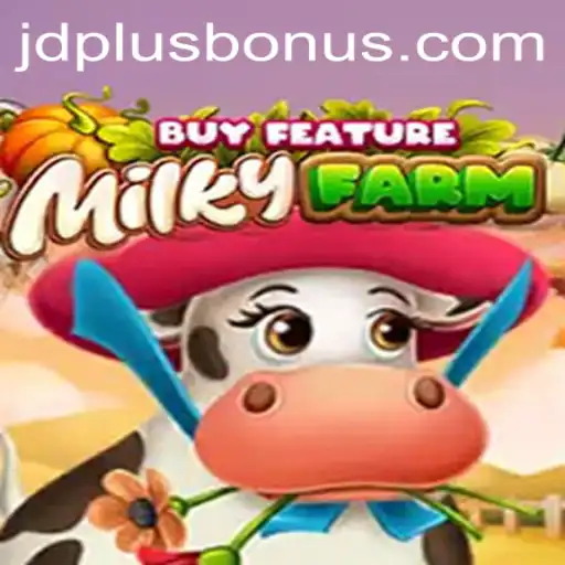 Explore the Exciting World of MilkyFarmBuyFeature: A Thrilling Adventure with JDPLUS CLUB