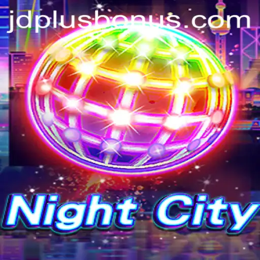 Exploring the World of NightCity: A Future-Driven Gaming Experience with JDPLUS CLUB